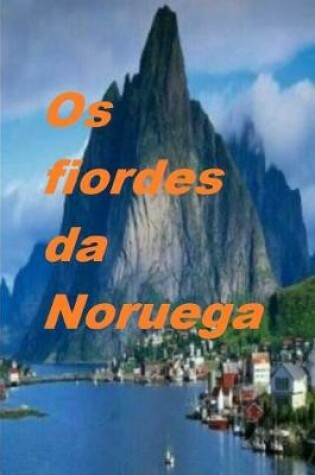 Cover of Os fiordes da Noruega