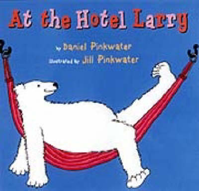 Book cover for At the Hotel Larry