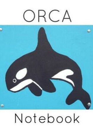 Cover of Orca Notebook