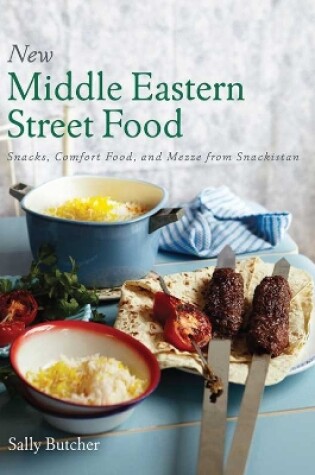 Cover of New Middle Eastern Street Food: 10th Anniversary Edition