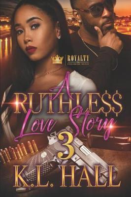 Book cover for A Ruthless Love Story 3