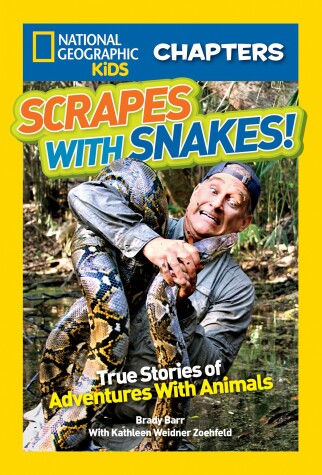 Book cover for Nat Geo Kids Chapters Scrapes With Snakes