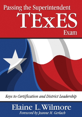 Book cover for Passing the Superintendent TExES Exam