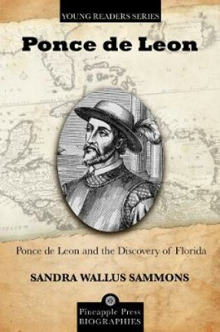 Cover of Ponce de Leon and the Discovery of Florida