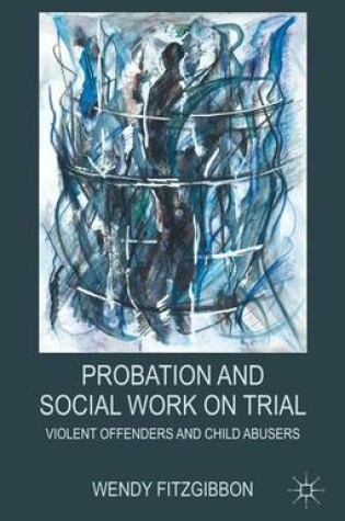 Cover of Probation and Social Work on Trial