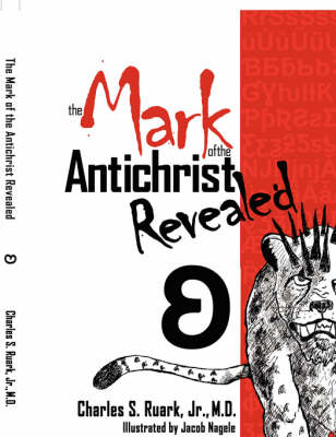 Book cover for The Mark of the Antichrist Revealed