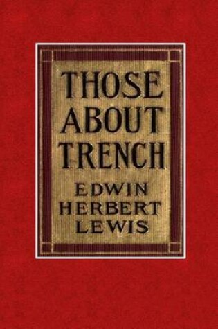 Cover of Those about Trench