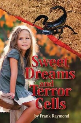 Cover of Sweet Dreams and Terror Cells