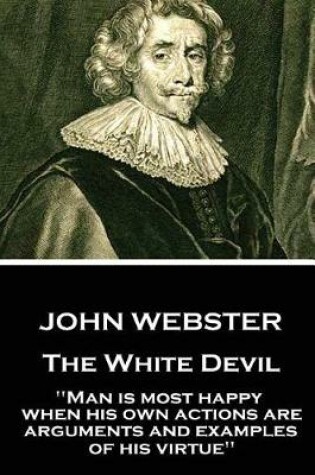 Cover of John Webster - The White Devil