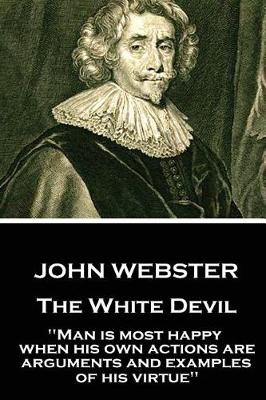 Book cover for John Webster - The White Devil