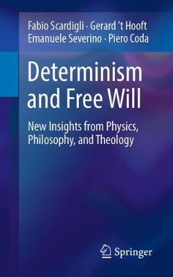 Book cover for Determinism and Free Will