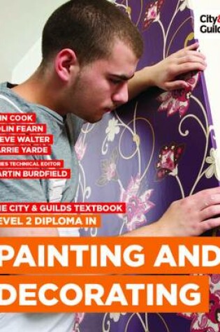 Cover of The City & Guilds Textbook: Level 2 Diploma in Painting & Decorating