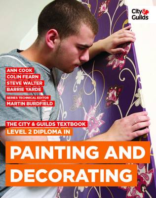 Book cover for The City & Guilds Textbook: Level 2 Diploma in Painting & Decorating