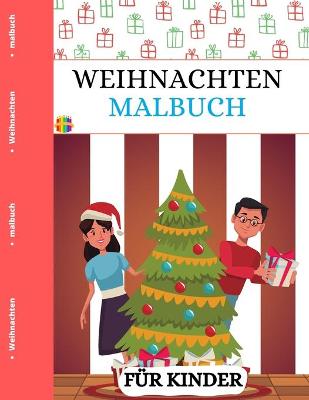 Book cover for Weihnachts Malbuch fur Kinder