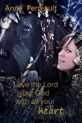 Book cover for Love the Lord Your God with all your heart