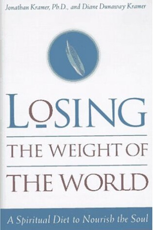 Cover of Losing the Weight of the World