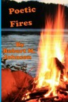 Book cover for Poetic Fires