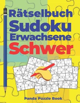Book cover for Rätselbuch Sudoku Erwachsene Schwer
