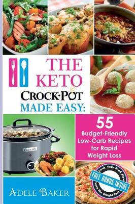 Book cover for The Keto Crock Pot Made Easy