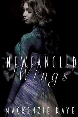 Cover of Newfangled Wings