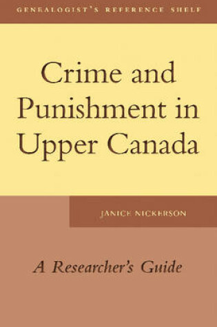 Cover of Crime and Punishment in Upper Canada