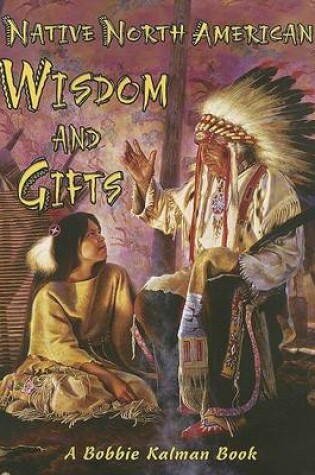 Cover of Native North American Wisdom and Gifts