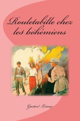 Book cover for Rouletabille Chez Les Boh miens