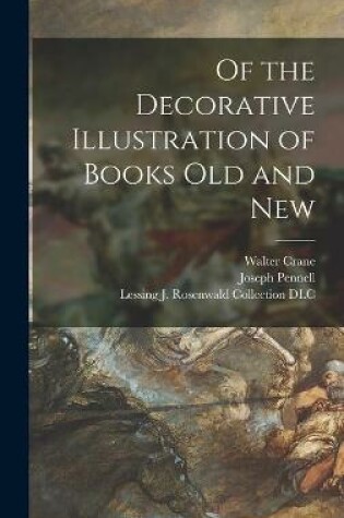 Cover of Of the Decorative Illustration of Books Old and New
