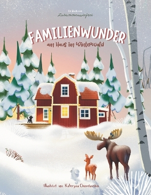 Book cover for Familienwunder am Haus im Winterwald