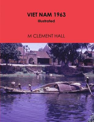 Book cover for VIET NAM 1963 Illustrated