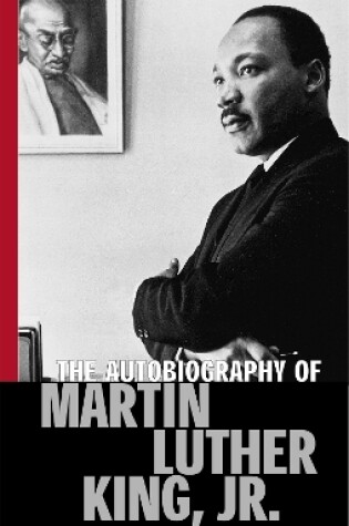 Cover of The Autobiography Of Martin Luther King, Jr