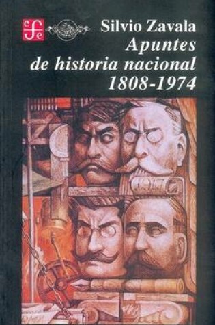 Cover of Apuntes de Historia Nacional 1808-1974