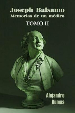 Cover of Jose Balsamo, memorias de un medico (tomo 2)