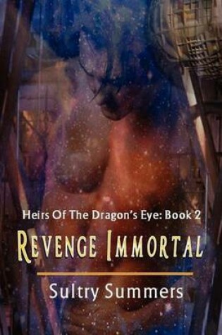 Cover of Heirs of the Dragon's Eye, Book 2