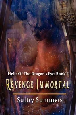 Book cover for Heirs of the Dragon's Eye, Book 2