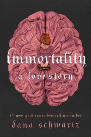 Cover of Immortality: A Love Story
