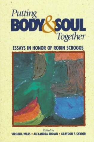 Cover of Putting Body & Soul Together