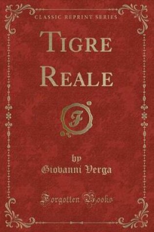 Cover of Tigre Reale (Classic Reprint)