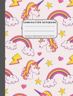 Book cover for Wide Ruled Composition Notebook Unicorn