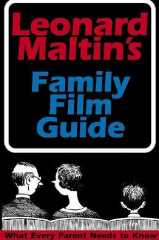 Cover of Leonard Maltin's Family Film Guide
