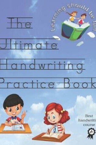 Cover of The Ultimate Handwriting Practice Book