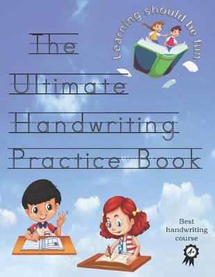 Book cover for The Ultimate Handwriting Practice Book