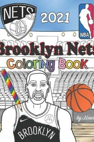 Cover of Brooklyn Nets Coloring Book 2021