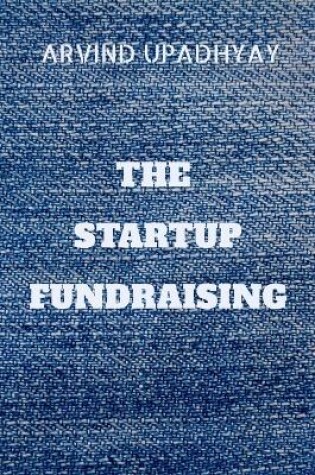 Cover of The Startup Fundraising