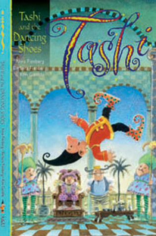 Cover of Tashi and the Dancing shoes
