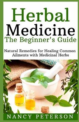 Book cover for HERBAL MEDICINE. The Beginner's Guide