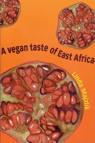 Cover of A Vegan Taste of East Africa