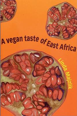 Book cover for A Vegan Taste of East Africa