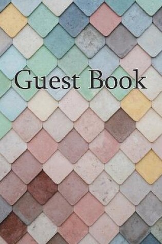 Cover of Guest Book, Visitors Book, Guests Comments, Vacation Home Guest Book, Beach House Guest Book, Comments Book, Visitor Book, Nautical Guest Book, Holiday Home, Family Holiday Guest Book, Bed & Breakfast, Retreat Centres (Hardback)