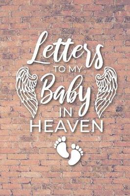 Book cover for Letter to My Baby In Heaven